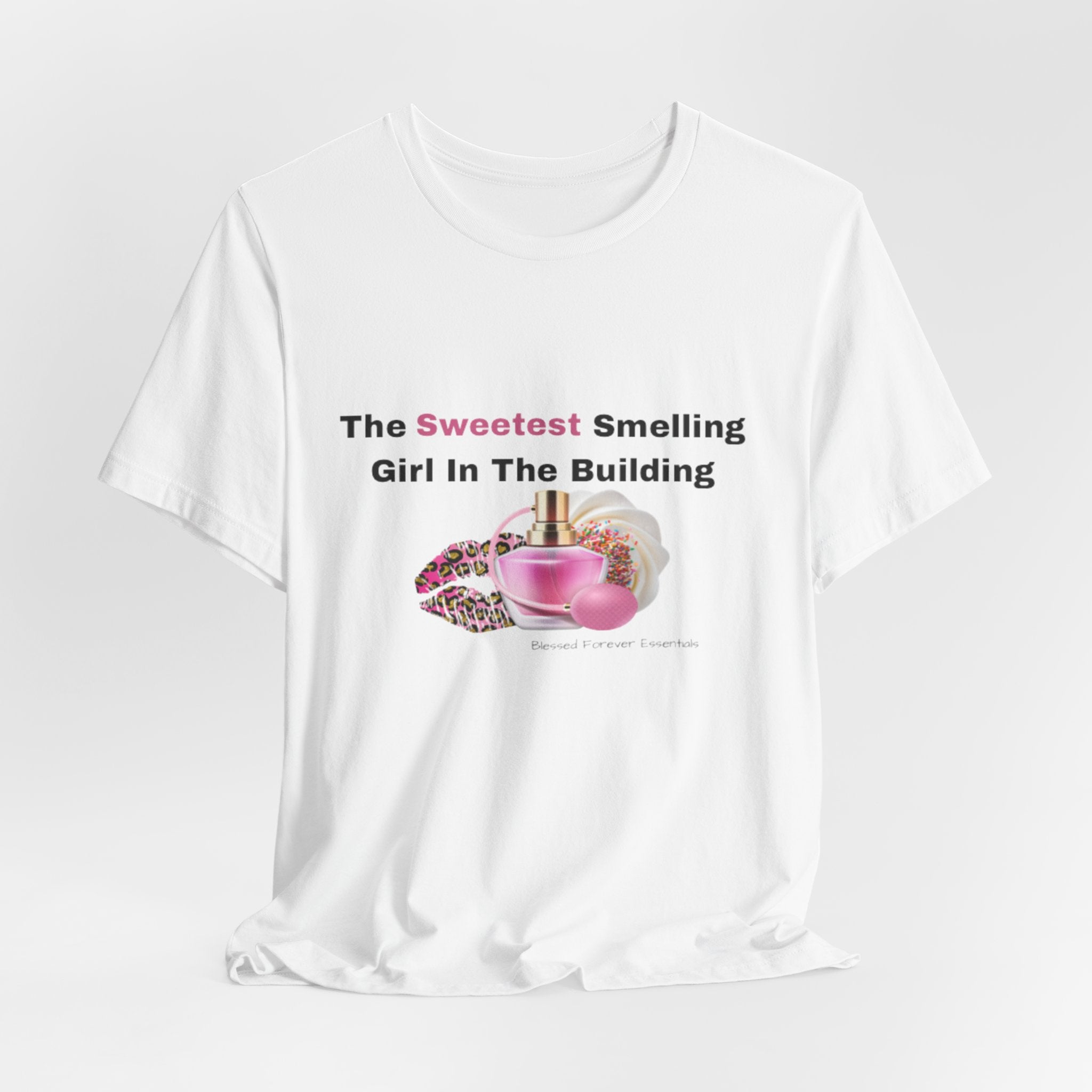 Sweetest Girl Unisex Jersey Short Sleeve Tee